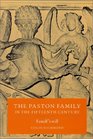 The Paston Family in the Fifteenth Century Volume 2 Fastolf's Will