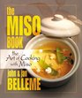 The Miso Book The Art of Cooking With Miso