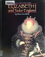 Elizabeth I and Tudor England