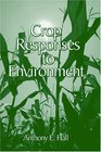 Crop Responses to Environment