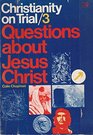 Christianity on Trial Bk 3
