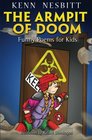 The Armpit of Doom Funny Poems for Kids