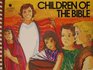 Children of the Bible (Five flash card lessons stressing sin, salvation, victory in time of testing, witnessing, prayer and answering God's call to service)