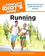The Complete Idiot's Guide to Running 3rd Edition