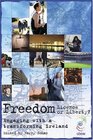 Freedom Licence or Liberty Engaging with a Transforming Ireland Ceifin Conference Papers 2007