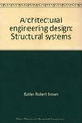Architectural engineering design Structural systems