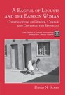 A Bagful of Locusts and the Baboon Woman  Constructions of Gender Change and Continuity in Botswana