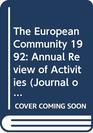 The European Community 1992 Annual Review of Activities