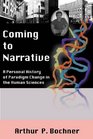 Coming to Narrative A Personal History of Paradigm Change in the Human Sciences