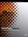 Tell Jesus An Interactive Bible Storying Experience for Students