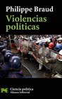 Violencias Politicas / Political Violence