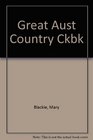 Great Aust Country Ckbk