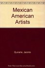 Mexican American Artists