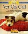 Vet on Call  Home Remedies for Common Concerns  Behavior Grooming Sickness