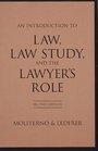 Introduction To Law Law Study And The Lawyer's  Role