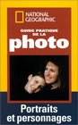 Guide pratique de la photo  Portraits et personnages