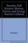 Prentice Hall Science Motion Forces