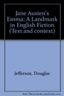 Jane Austen's Emma A landmark in English fiction