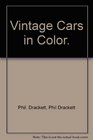 Vintage Cars in Color