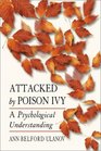 Attacked by Poison Ivy A Psychological Understanding