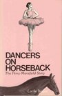 Dancers on Horseback
