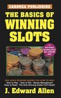 The Basics Of Winning Slots 4th Edition