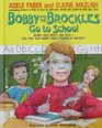 Bobby and the Brockles Go to School