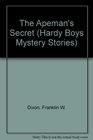 The APEMAN'S SECRET HARDY BOYS 62