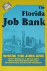 The Florida Job Bank