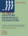 10 Steps to Creating Memorable Characters