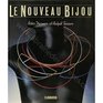 Le Noveau Bijou