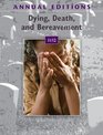 Annual Editions Dying Death and Bereavement 11/12