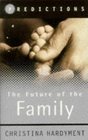 The Future of the Family Predictions