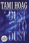 Dust to Dust (Kovac & Liska, Bk 2) (Large Print)