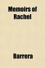 Memoirs of Rachel