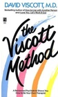 The Viscott Method A Revolutionary Program for SelfAnalysis and SelfUnderstanding