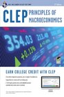 Clep Principles of Macroeconomics With Online Practice Tests