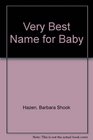 Very Best Name for Baby