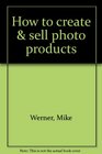 How to create  sell photo products