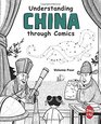 Understanding China through Comics Volume 4 The Ming and Qing Dynasties