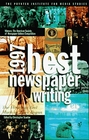 Best Newspaper Writing, 1997 (Best Newspaper Writing)