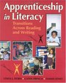 Apprenticeship in Literacy Transitions Across Reading and Writing