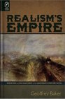 Realism's Empire Empiricism and Enchantment in the NineteenthCentury Novel