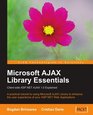 Microsoft AJAX Library Essentials Clientside ASPNET AJAX 10 Explained