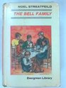 Bell Family (Evergreen Library)