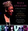 Maya Angelou A Glorious Celebration