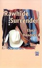 Rawhide Surrender