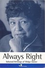 Always Right Selected Writings Of Midge Decter
