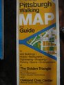 The one and only Pittsburgh walking map and guide To 400 buildings hotels restaurants sightseeing shopping parking sports entertainment in the  Medical Center Pitt CMU  rivers