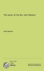 The works of the Rev John Newton